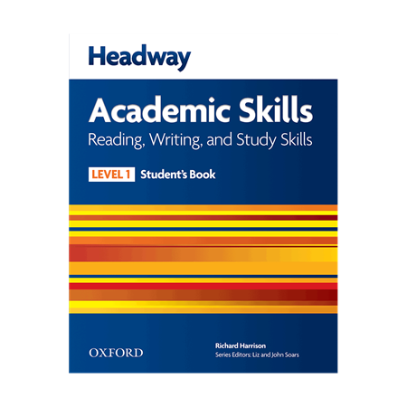 Headway Academic Skills   Reading   Writing and Study Skills Level 1 Student Book     FrontCover (1)